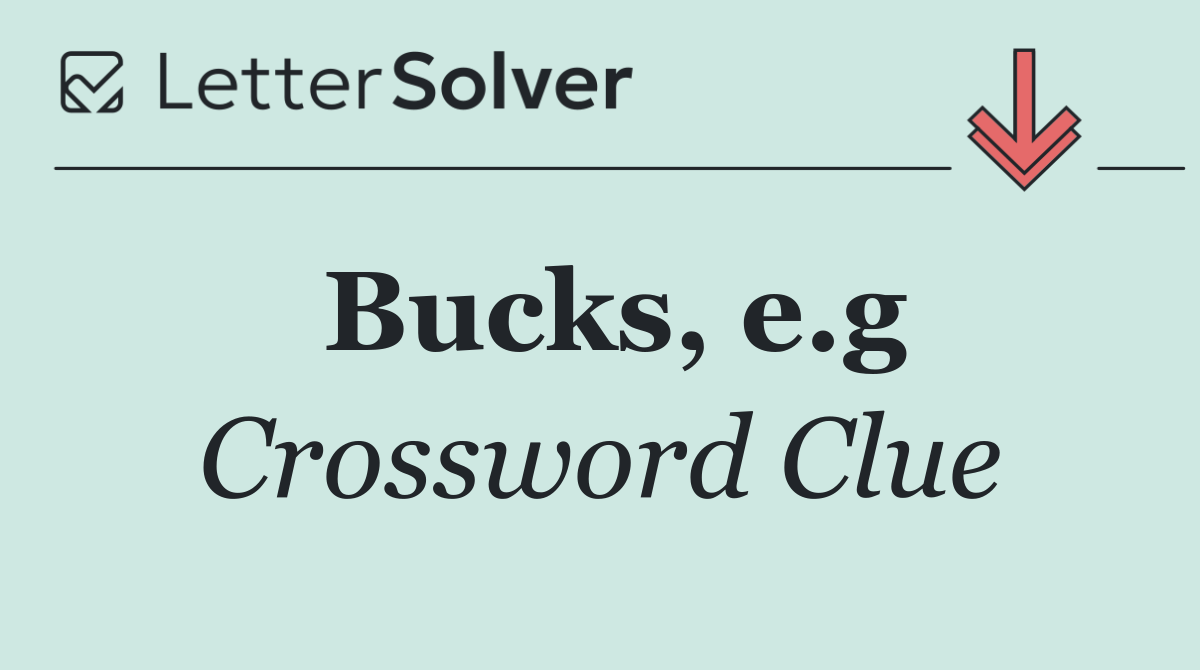Bucks, e.g