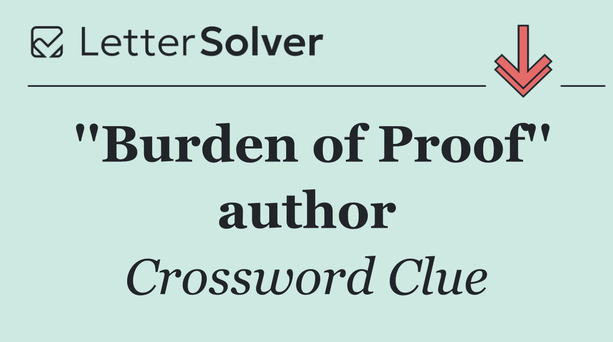 ''Burden of Proof'' author