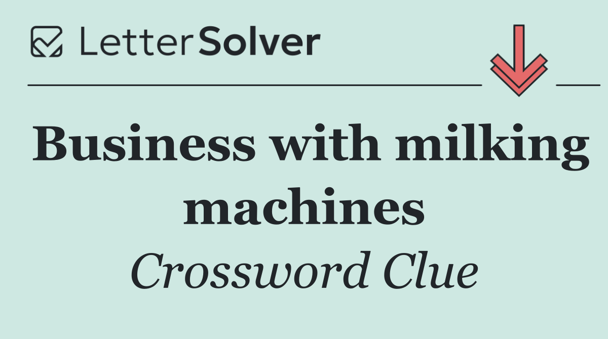 Business with milking machines