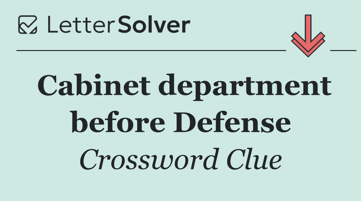 Cabinet department before Defense