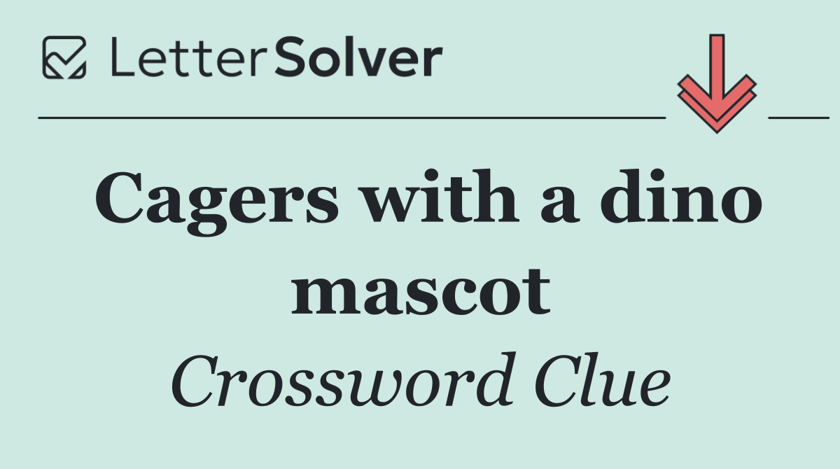 Cagers with a dino mascot