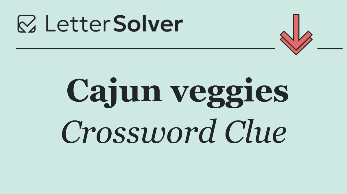 Cajun veggies