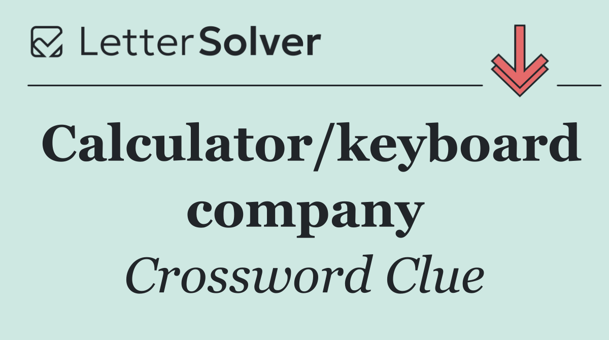Calculator/keyboard company