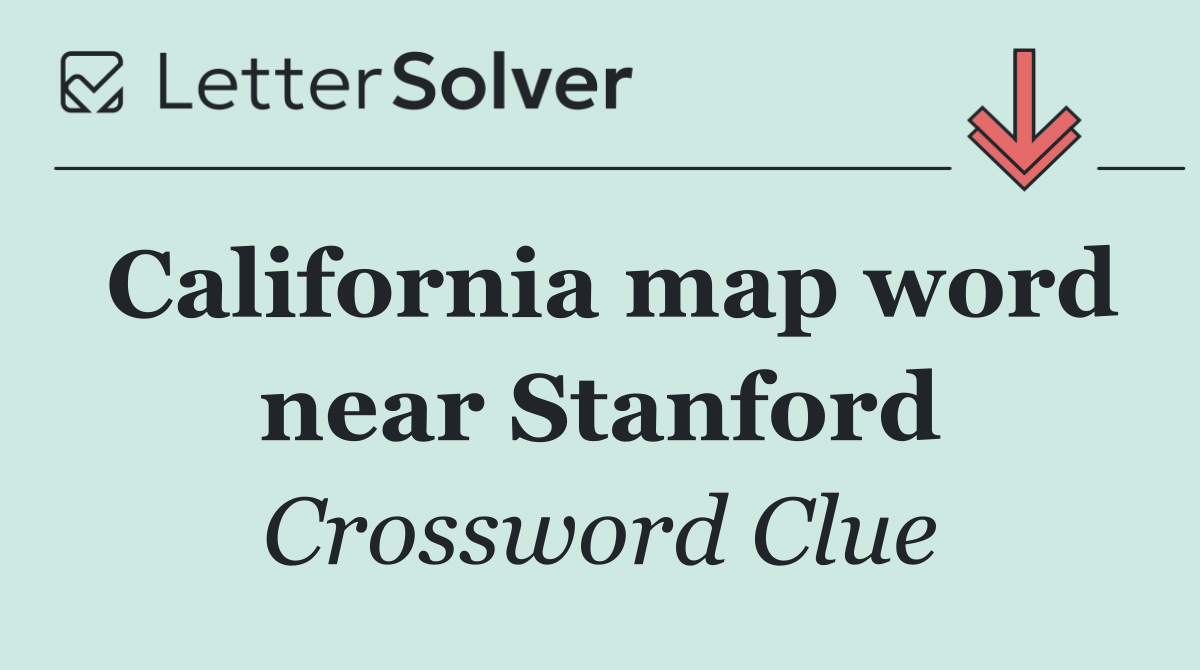 California map word near Stanford