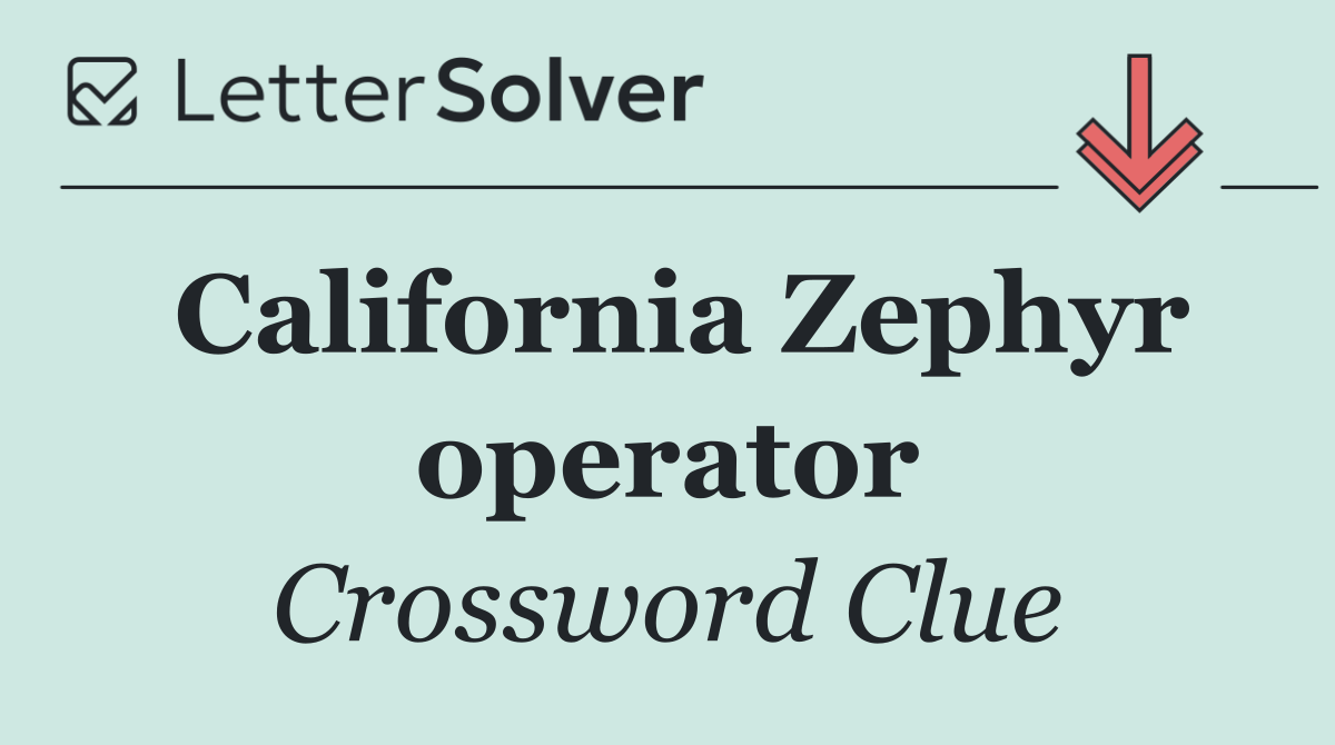 California Zephyr operator