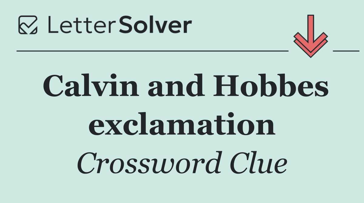 Calvin and Hobbes exclamation