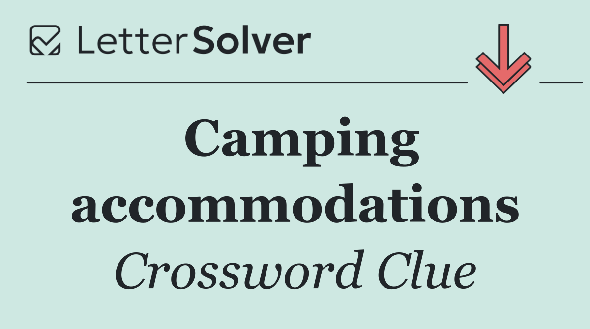 Camping accommodations