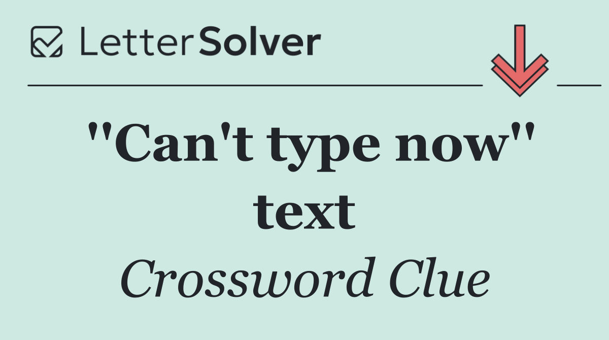 ''Can't type now'' text