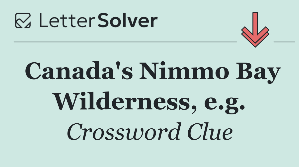 Canada's Nimmo Bay Wilderness, e.g.