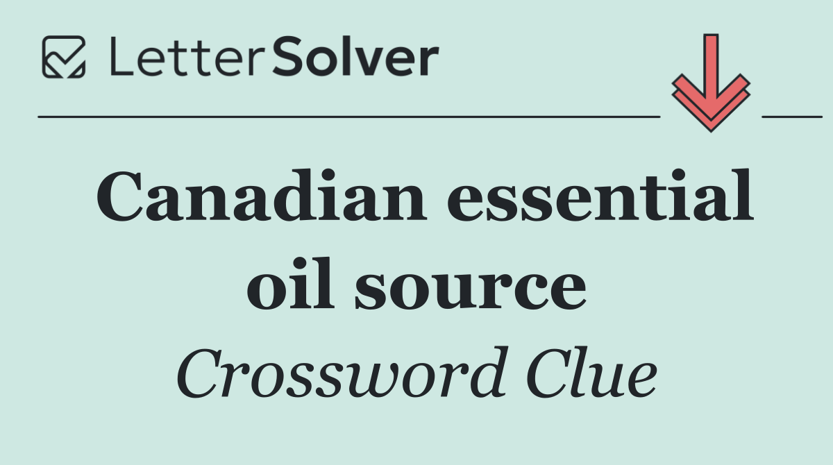 Canadian essential oil source