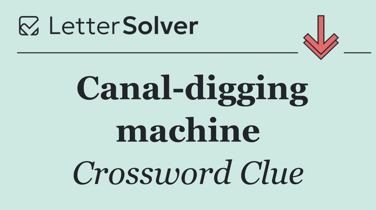 Canal digging machine