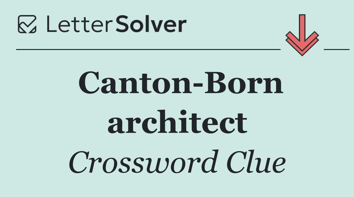Canton Born architect