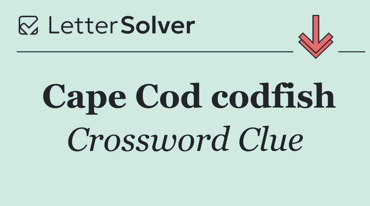 Cape Cod codfish