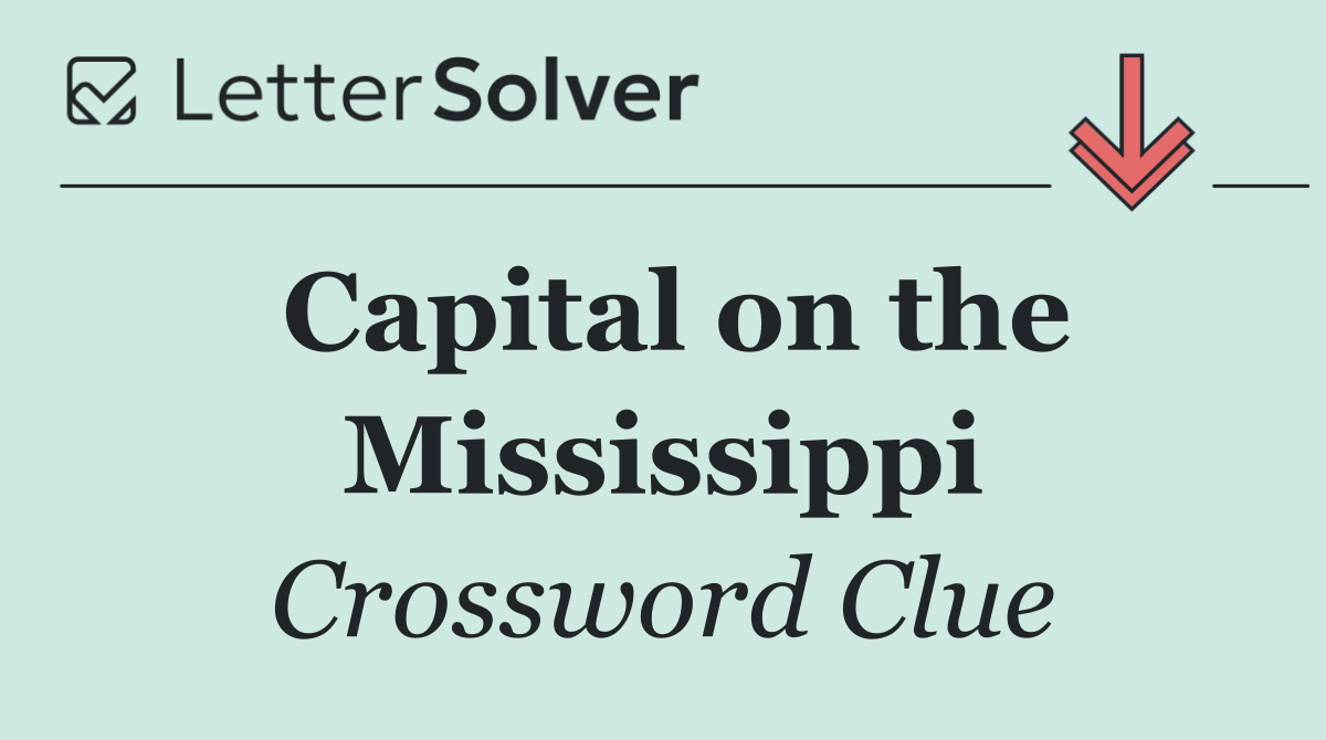Capital on the Mississippi