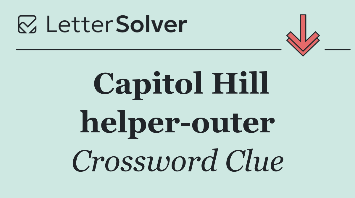 Capitol Hill helper outer