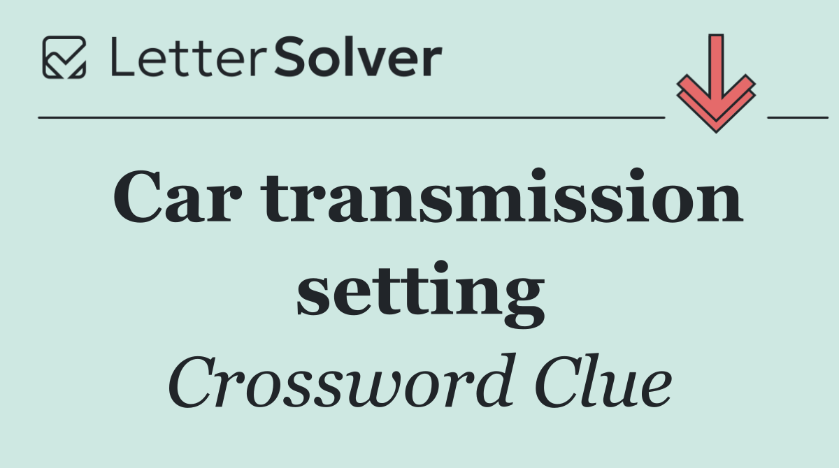 Car transmission setting