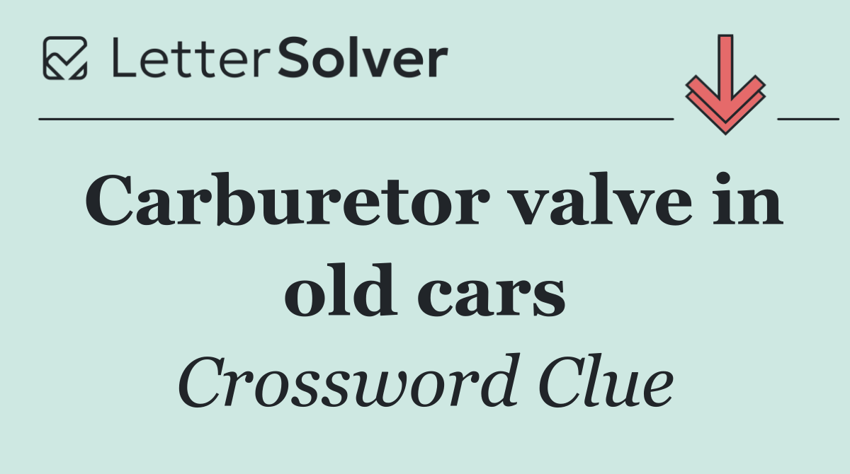 Carburetor valve in old cars