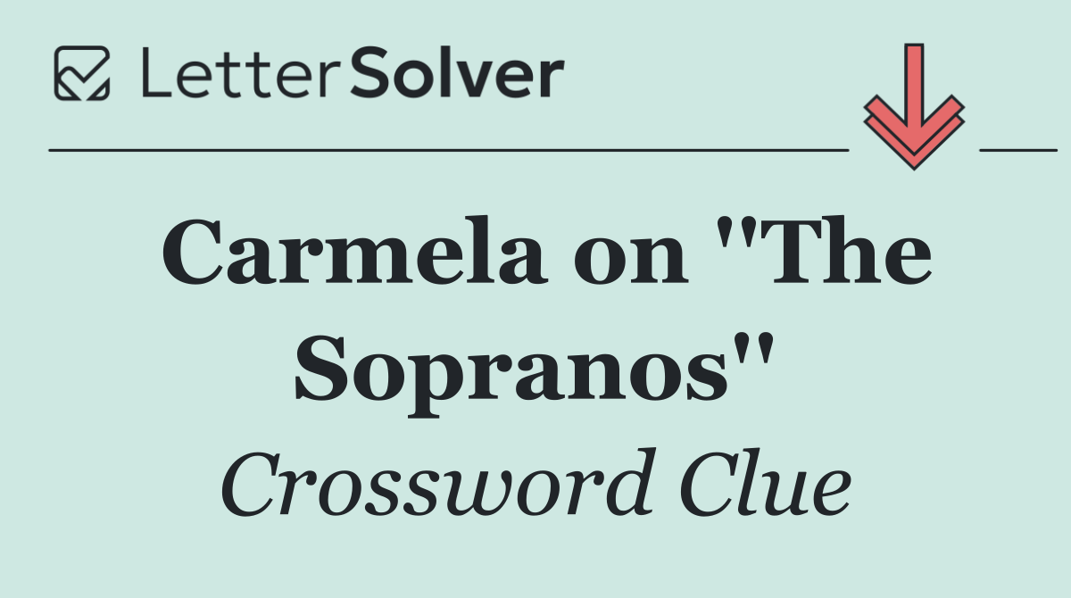 Carmela on ''The Sopranos''