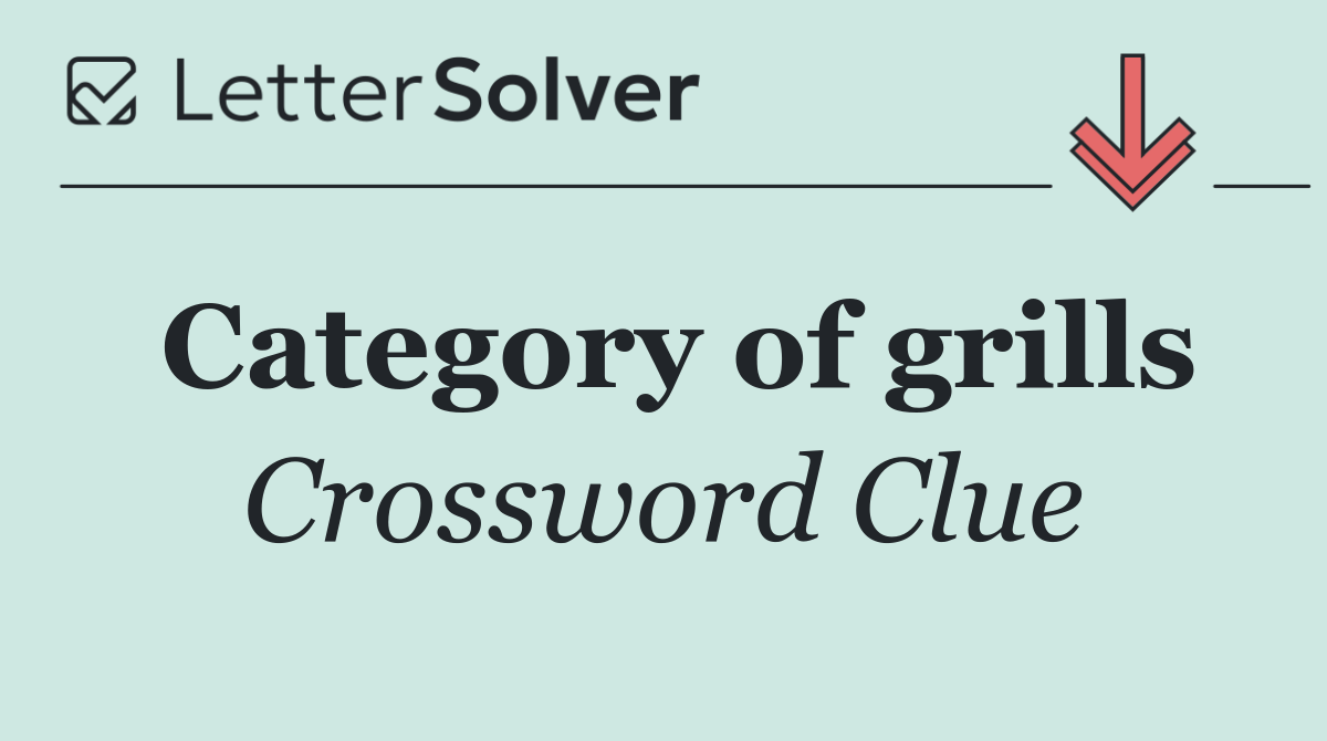 Category of grills