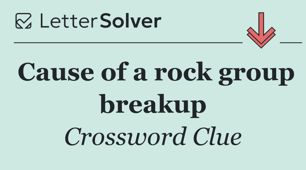Cause of a rock group breakup