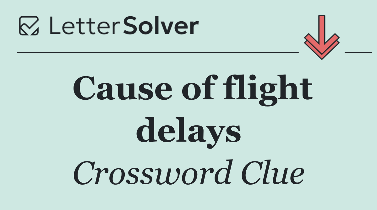 Cause of flight delays