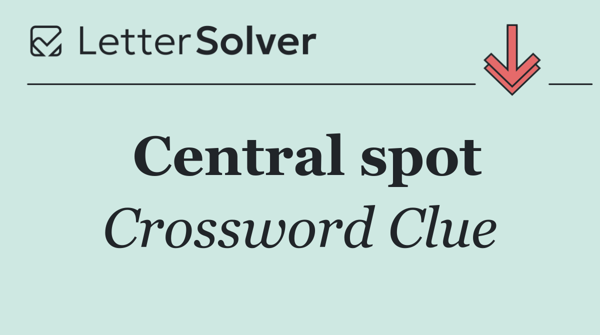 Central spot