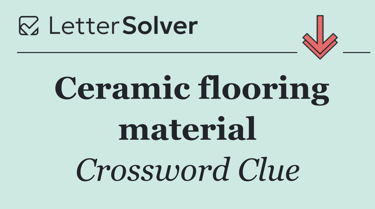 Ceramic flooring material