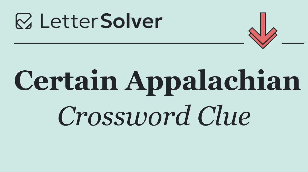 Certain Appalachian