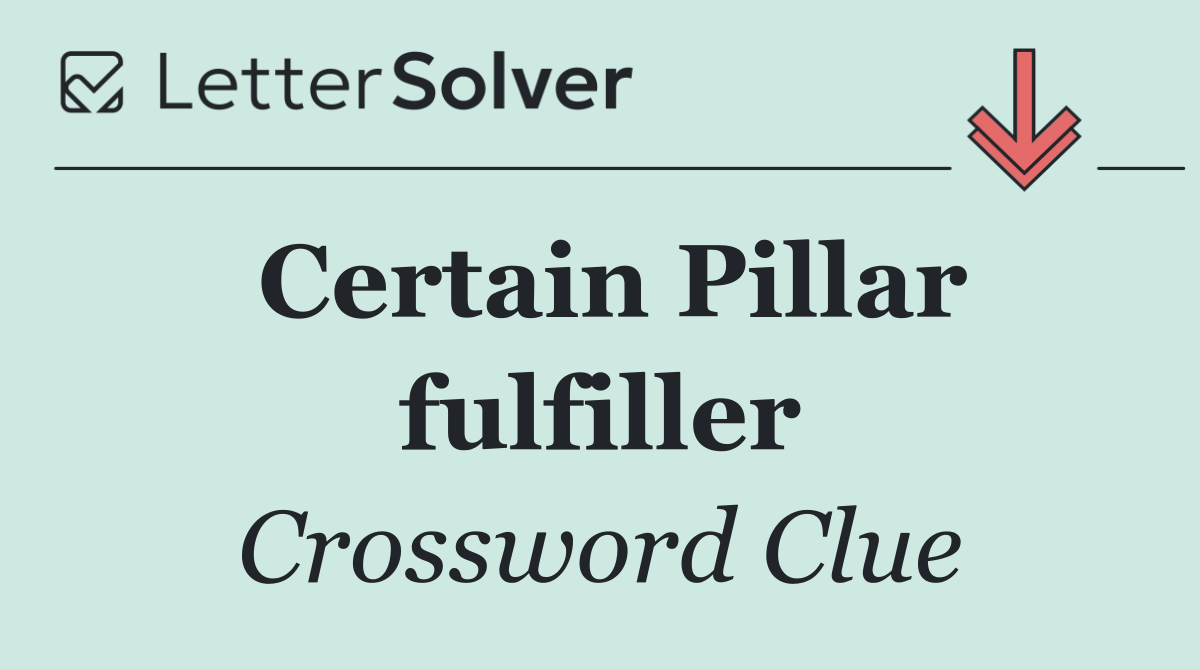 Certain Pillar fulfiller