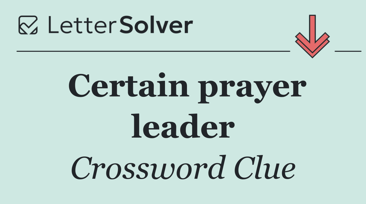 Certain prayer leader