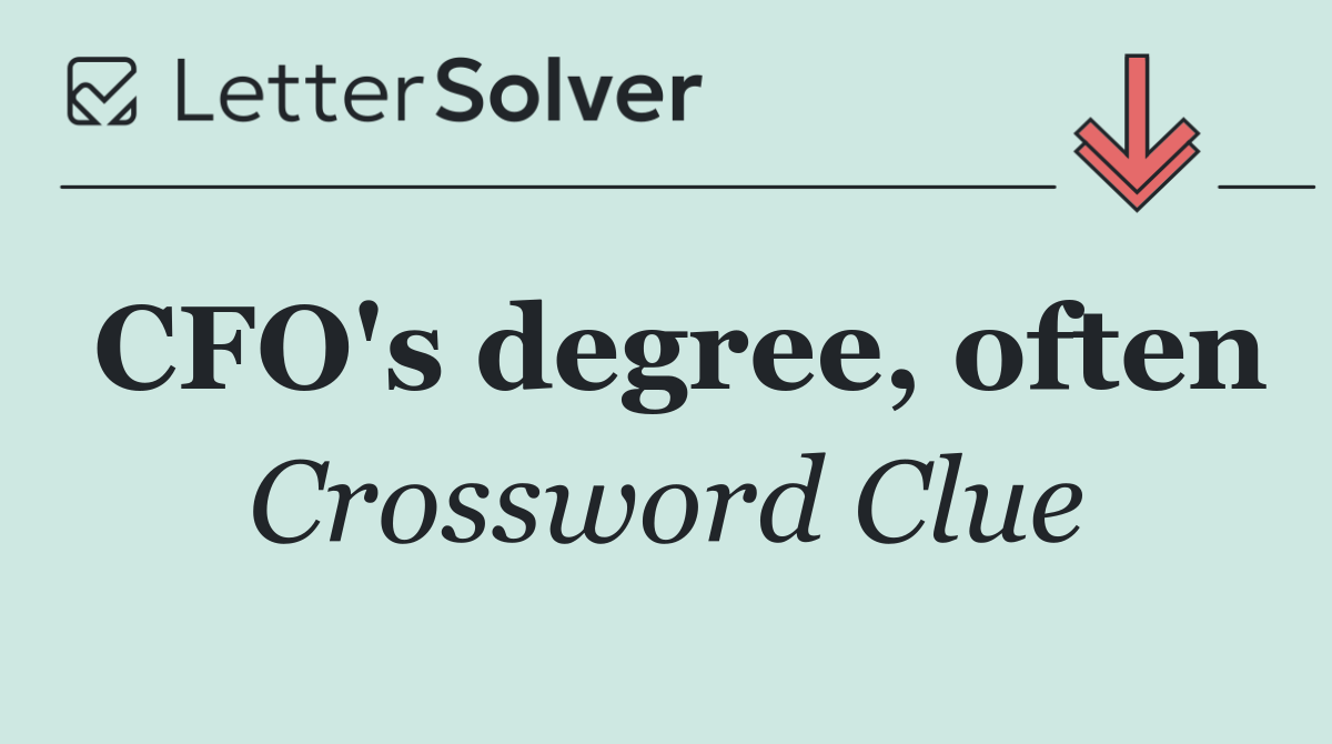 CFO's degree, often
