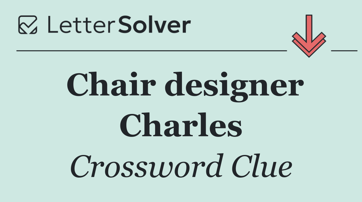 Chair designer Charles