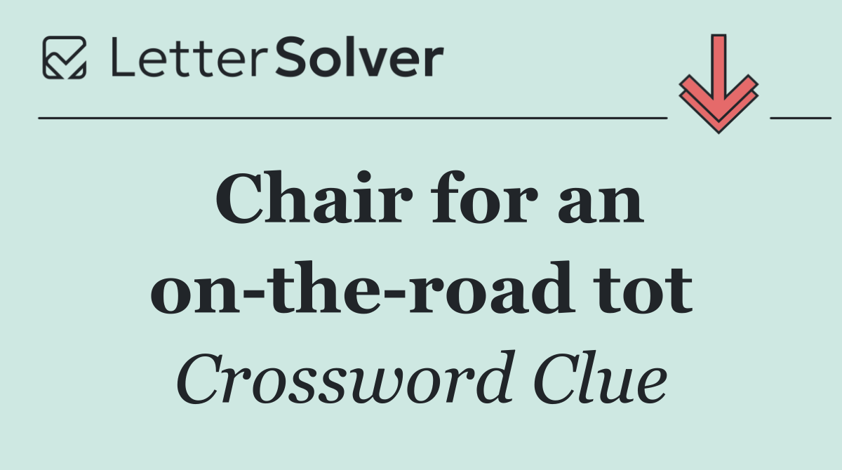 Chair for an on the road tot
