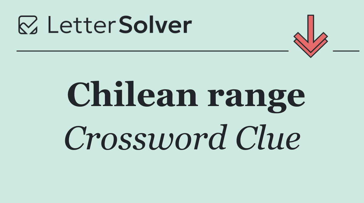 Chilean range