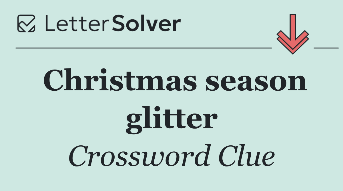 Christmas season glitter