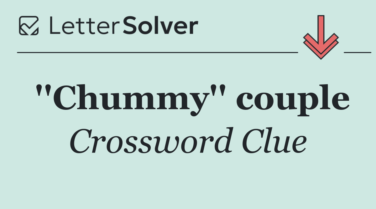 ''Chummy'' couple