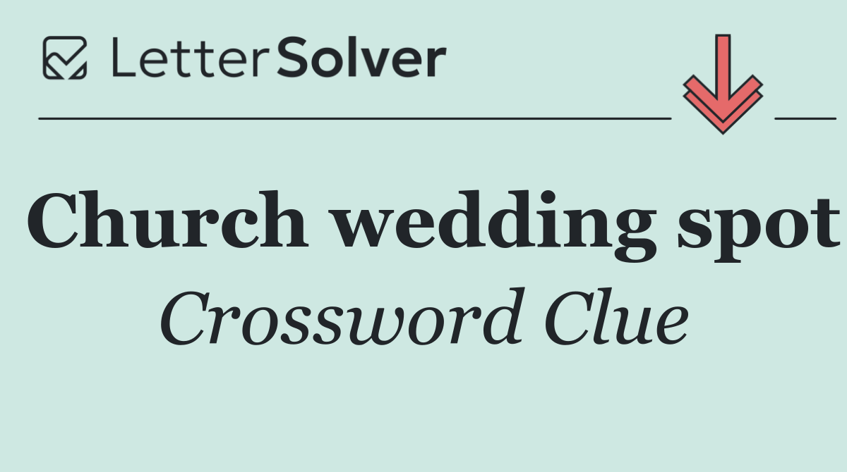 Church wedding spot