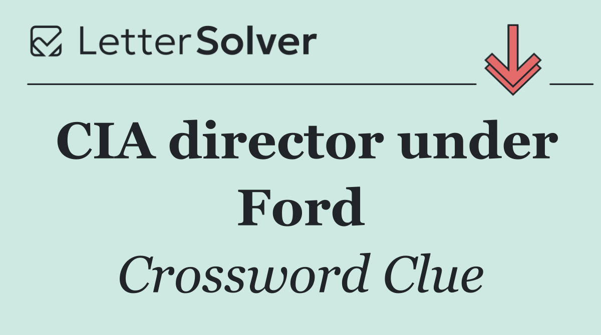 CIA director under Ford