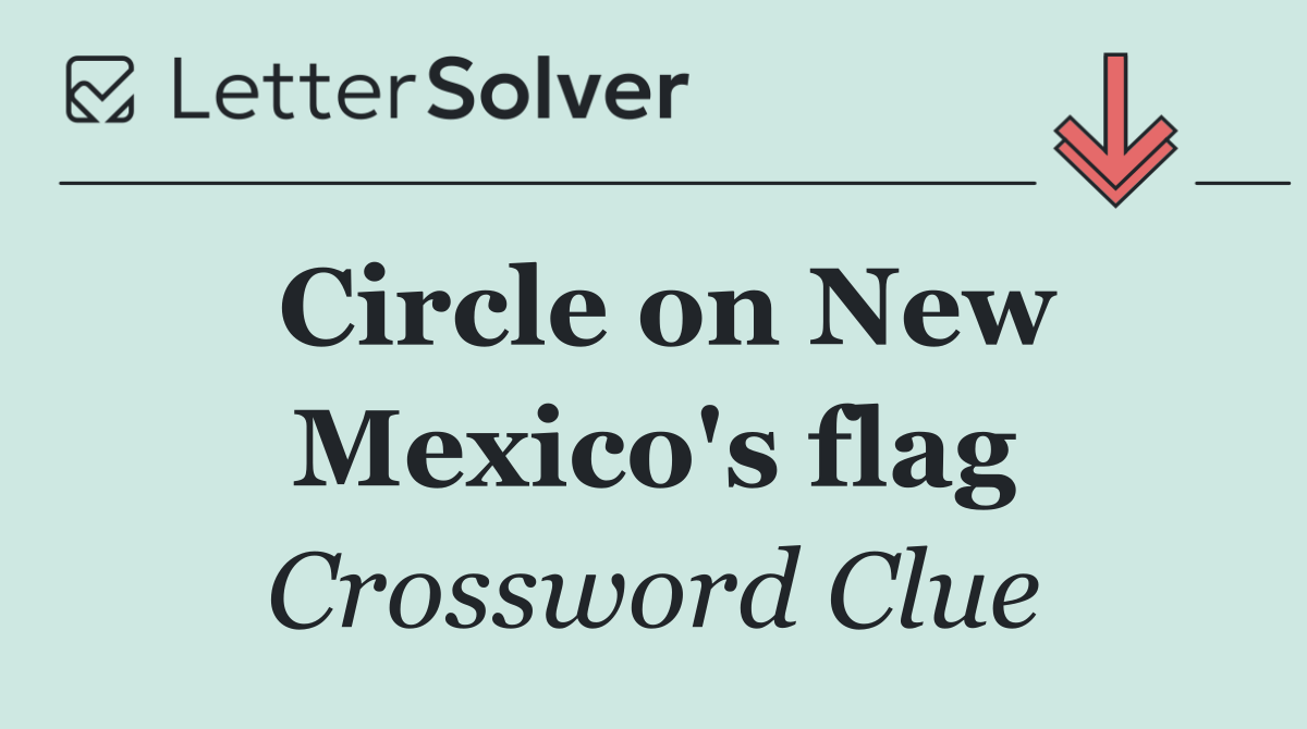 Circle on New Mexico's flag