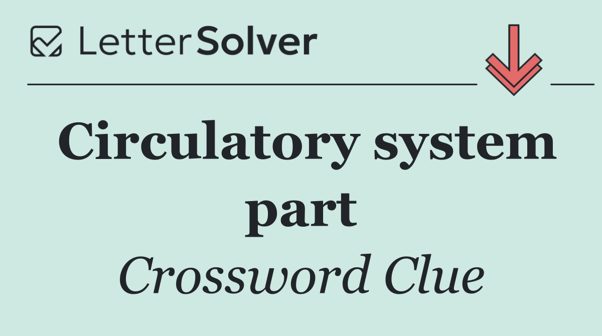 Circulatory system part