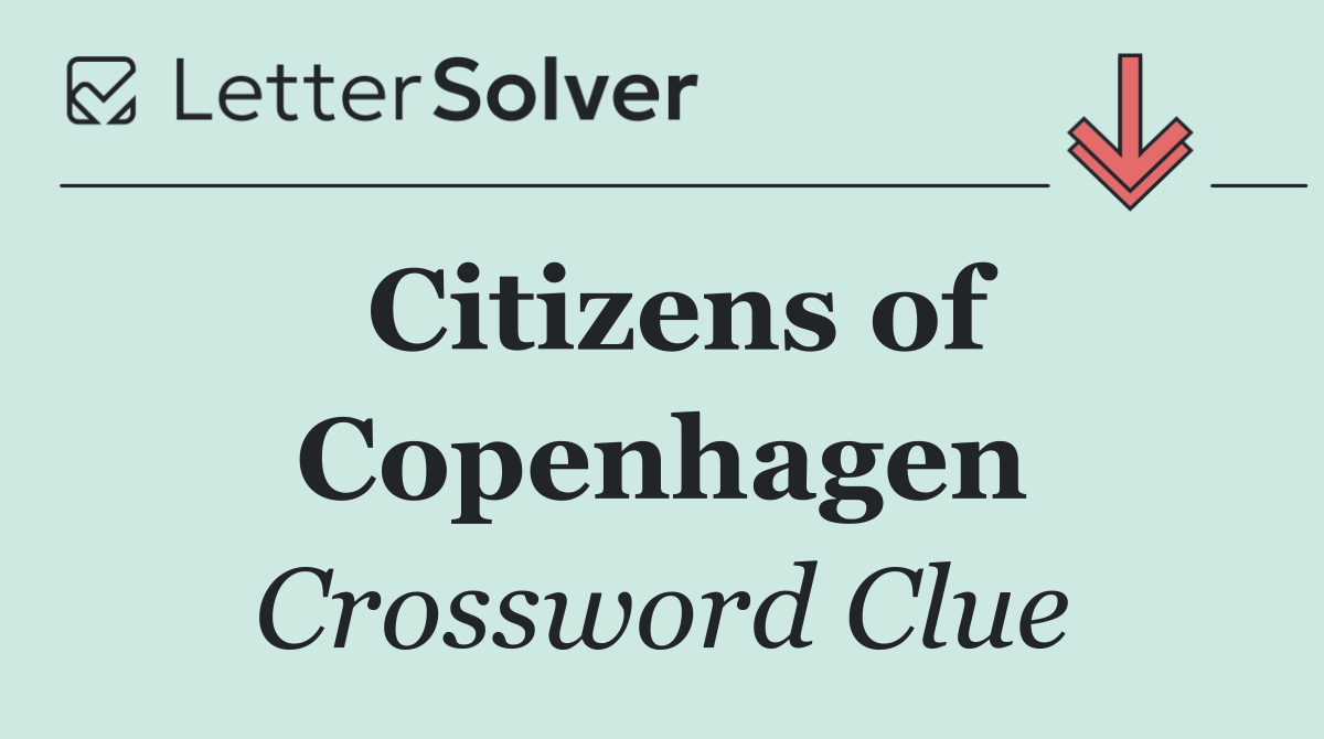 Citizens of Copenhagen