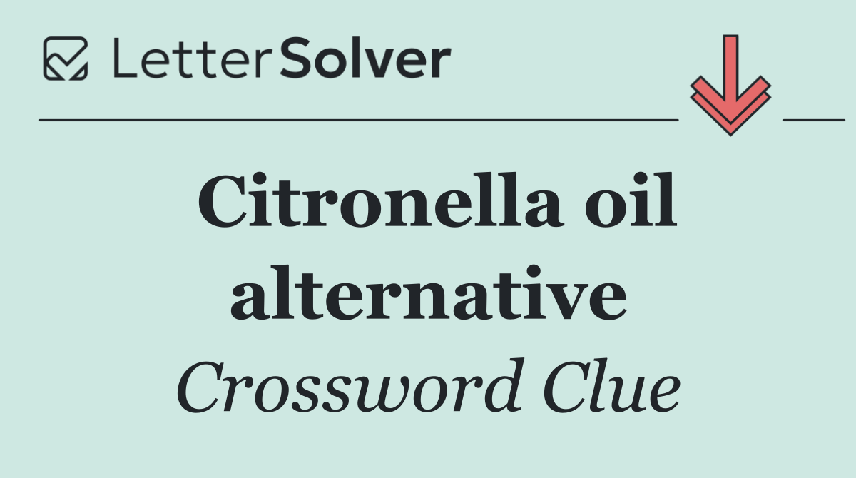 Citronella oil alternative