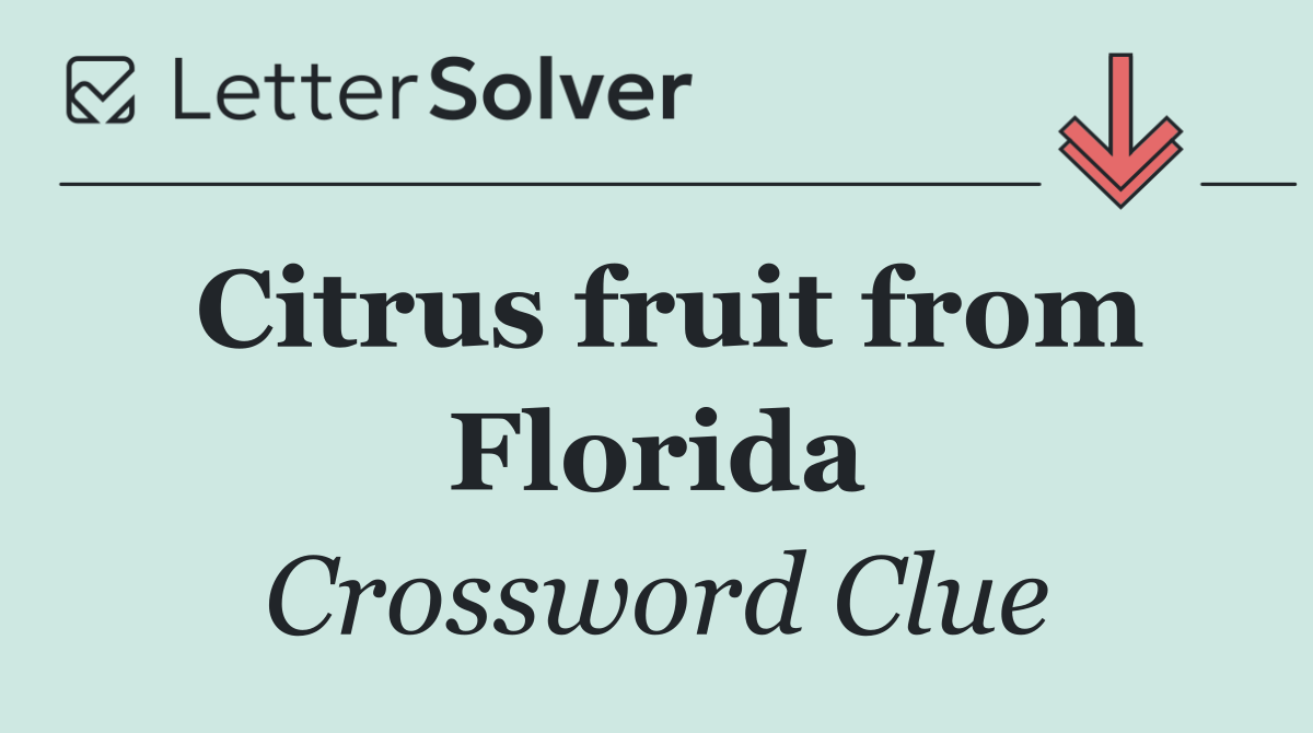 Citrus fruit from Florida