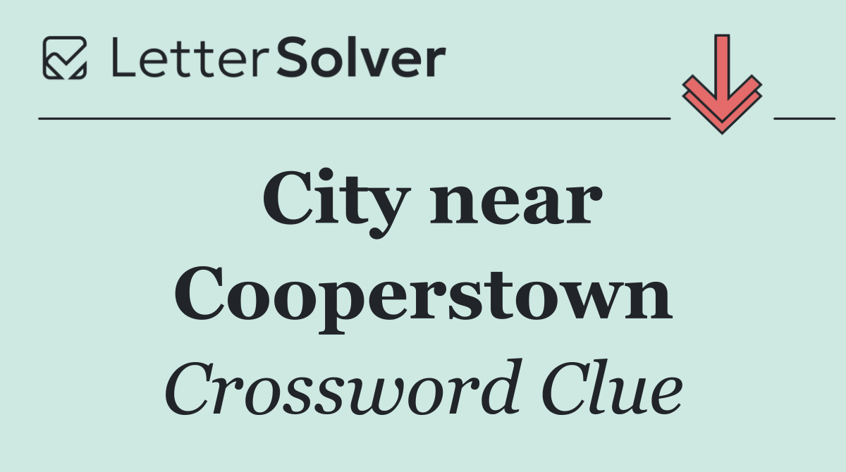 City near Cooperstown
