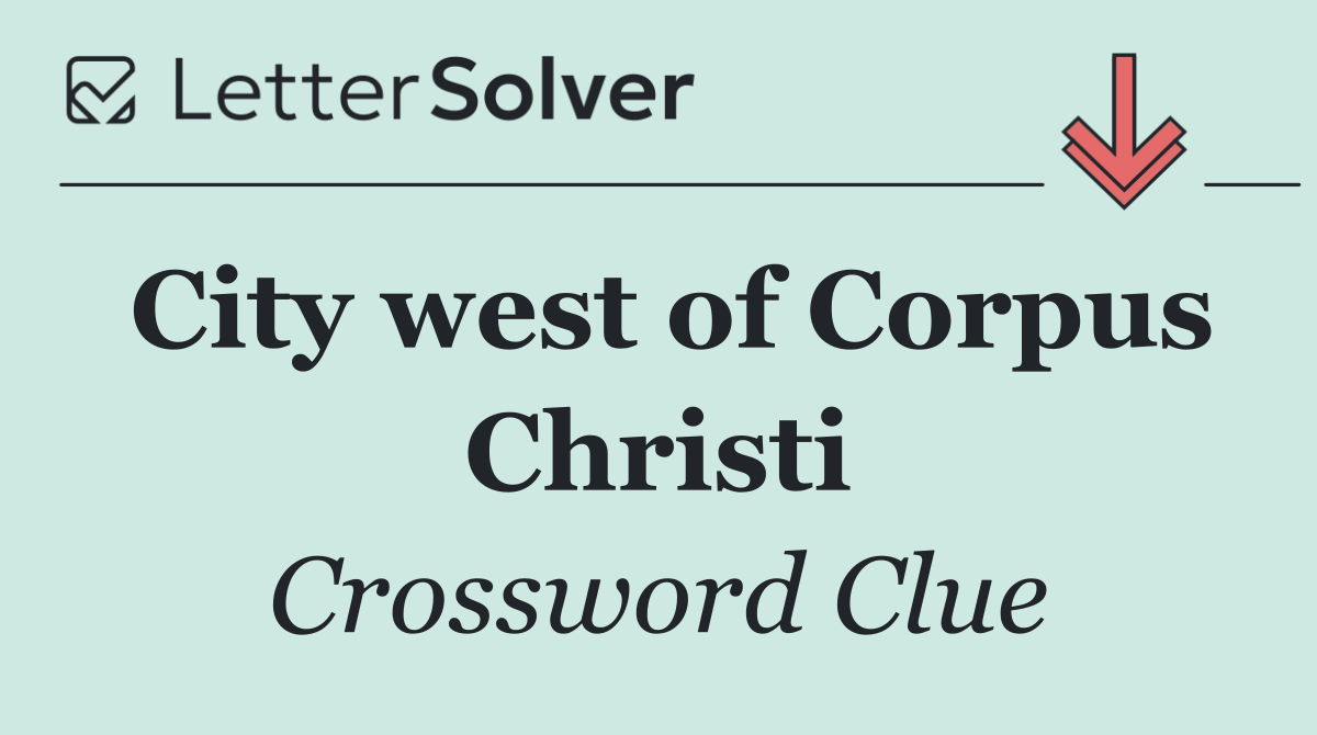 City west of Corpus Christi