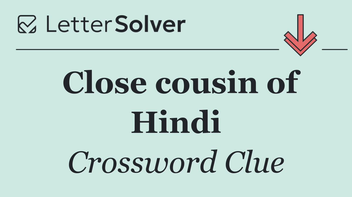 Close cousin of Hindi