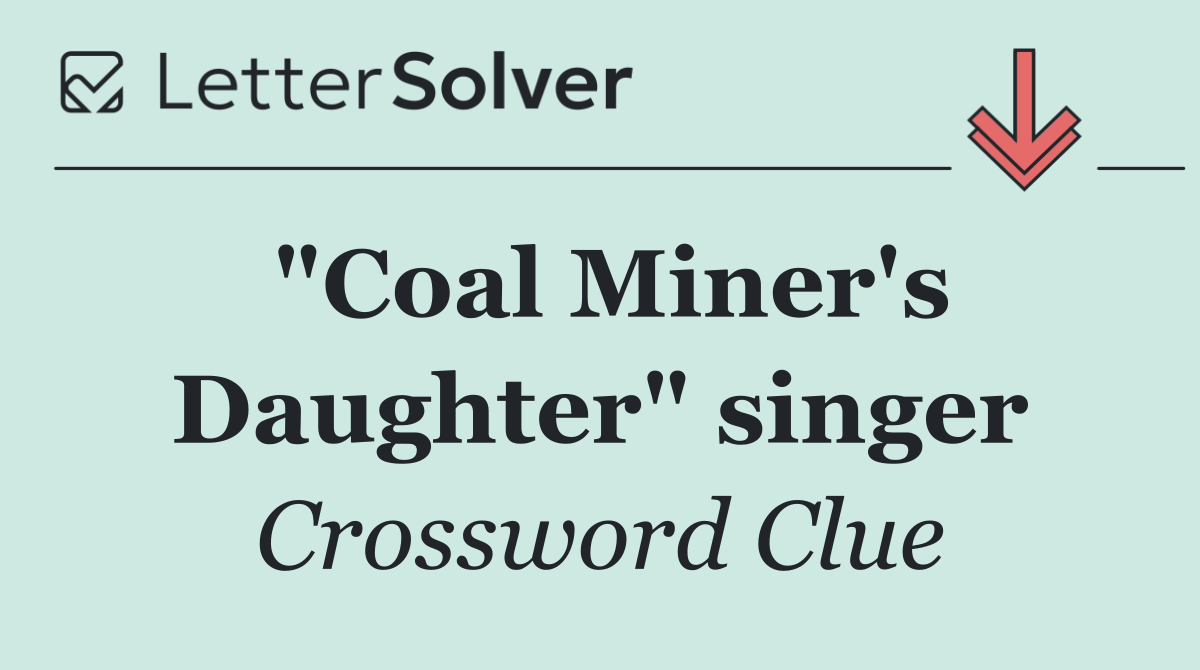 "Coal Miner's Daughter" singer