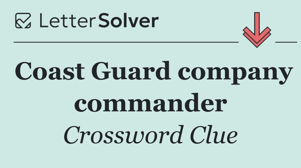 Coast Guard company commander