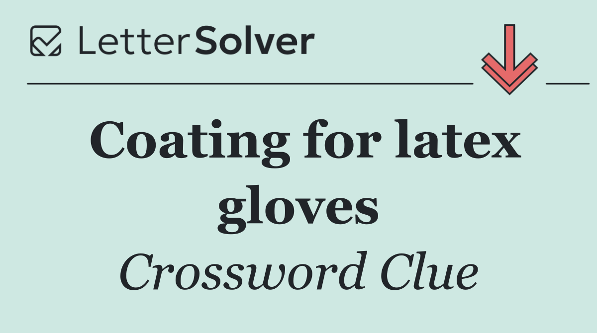 Coating for latex gloves