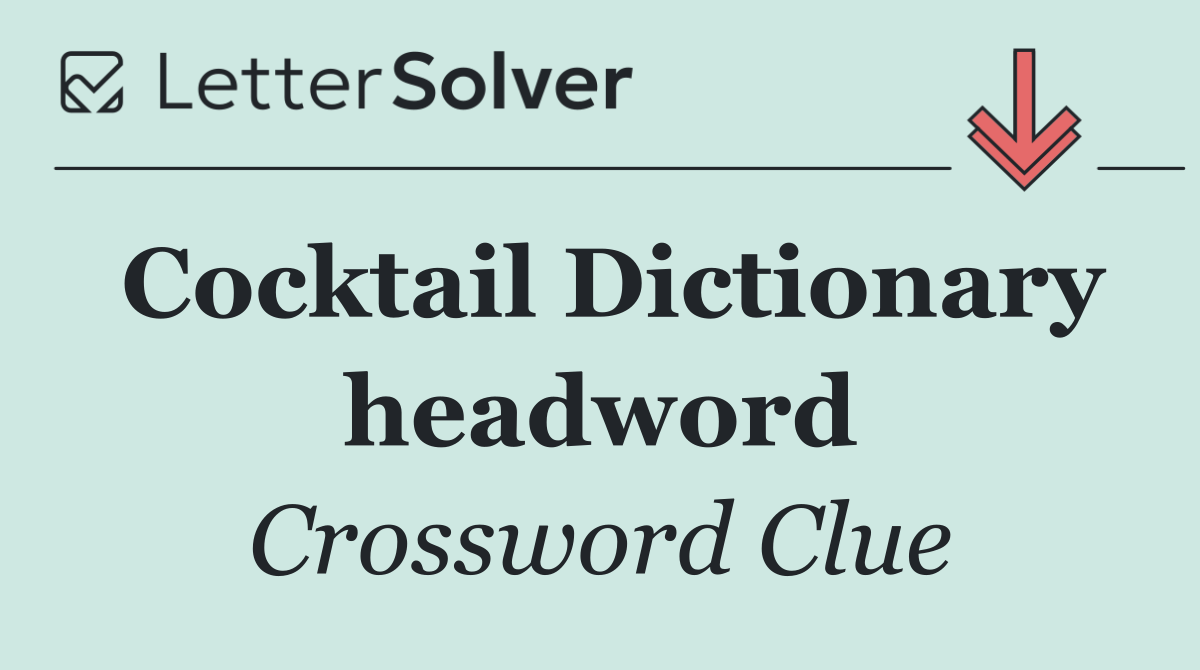 Cocktail Dictionary headword